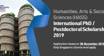 NTU HASS International PhD Scholarship/PostdoctoralFellowship, 2019
