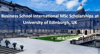 Business School International MSc Scholarships at University of Edinburgh, UK, 2019