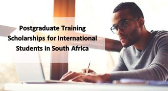 Postgraduate Training Scholarships for International Students in South Africa, 2020