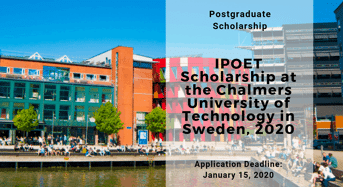 IPOET Scholarship at the Chalmers University of Technology in Sweden, 2020
