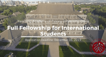 Yenching Academy of Peking University Full Fellowship for International Students in China