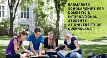 Earmarked Scholarships for Domestic & International Students at University of Queensland, 2020