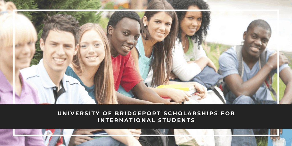 university of bridgeport scholarships for international students undergraduate