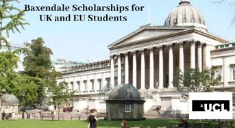 Baxendale scholarships for UK and EU Students at University College London, 2020