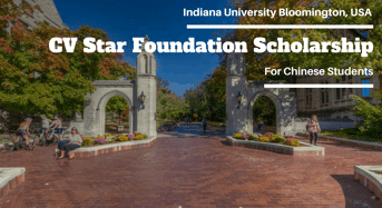 CV Star Foundation funding for Chinese Students at Indiana University Bloomington, USA