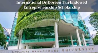 International Dr Doreen Tan Endowed Entrepreneurship Scholarship at Singapore Management University
