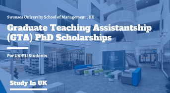 Swansea University School of Management GTA PhD Positionsfor UK/EU Students, 2020