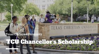 TCU Chancellor’s Scholarship