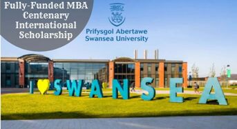 Fully-FundedMBA Centenary International Scholarship at Swansea University in UK, 2020