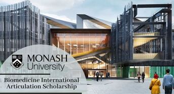 Biomedicine International Articulation Scholarship at Monash University in Australia, 2020