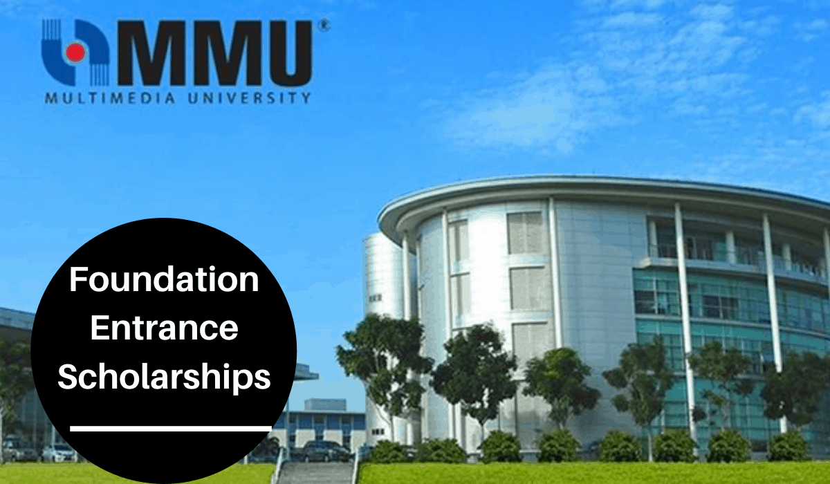 Foundation Entrance Scholarships at Multimedia University, Malaysia