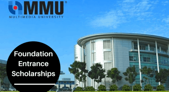 Foundation Entrance Scholarships at Multimedia University, Malaysia