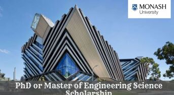 Monash University PhD or Master of Engineering Science Scholarship in Australia, 2020