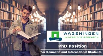 Wageningen University & Research International PhD Position in Netherlands, 2020