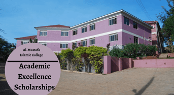 Academic Excellence Scholarships at Al-MustafaIslamic College