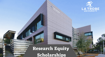 Research Equity Scholarships at La Trobe University, Australia