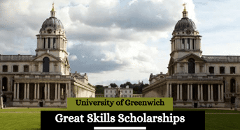Great Skills Scholarships at University of Greenwich, UK