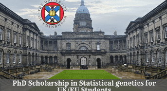 PhD Scholarship in Statistical Genetics for UK/EU Students at University of Edinburgh in UK, 2020