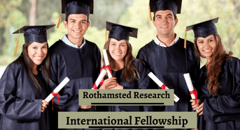 Rothamsted Research International Fellowship in UK