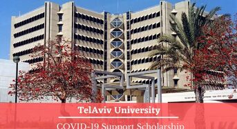 TAU International COVID-19Support Scholarship in Israel