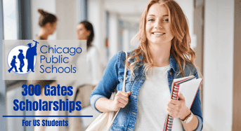 Chicago Public Schools 300 Gates Scholarships, 2020