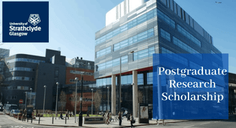 Postgraduate Research funding for UK and EU Students at University of Strathclyde in UK, 2020