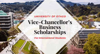 Vice-Chancellor’s Business Scholarships for International Students in New Zealand