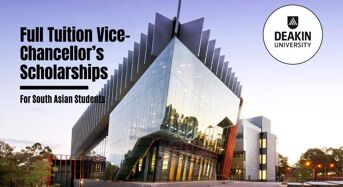 Deakin Full Tuition Vice-Chancellor’s Scholarships for South Asian Students in Australia, 2020