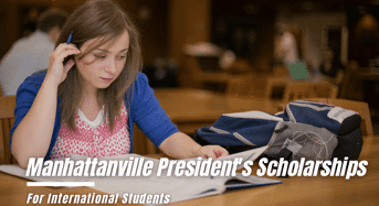 International President’s Scholarships at Manhattanville College, USA