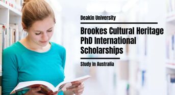 Deakin University Brookes Cultural Heritage PhD international awards in Australia, 2021