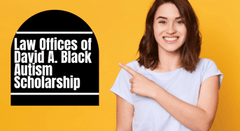 Law Offices of David A. Black Autism Scholarship, USA