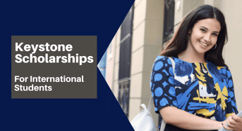 Keystone Scholarships for International Students, 2021