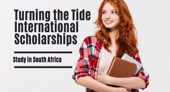 Turning the Tide Scholarships for International Students in South Africa