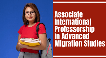 Associate International Professorship in Advanced Migration Studies at University of Copenhagen, Denmark