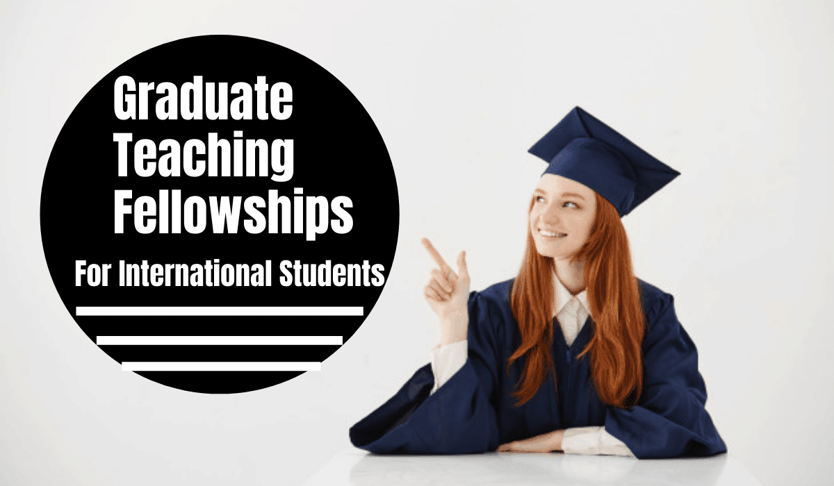graduate fellowships for international students