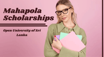 Mahapola Scholarships at Open University of Sri Lanka