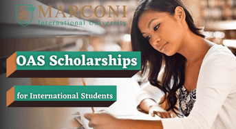 OAS Scholarships for International Students at Marconi International University, USA