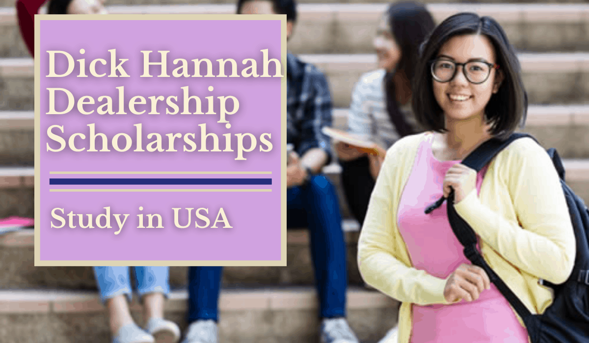 Dick Hannah Dealership Scholarships in USA