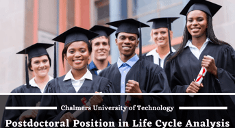 International Postdoctoral Position in Life Cycle Analysis, Sweden
