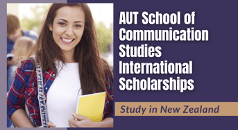 AUT School of Communication Studies International Scholarships in New Zealand