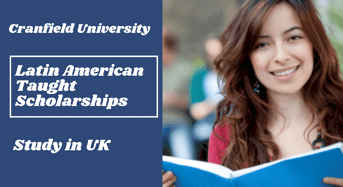 Latin American Taught Scholarships in UK