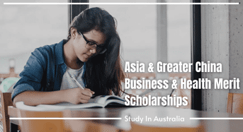 Asia & Greater China Business & Health Merit Scholarships in Australia
