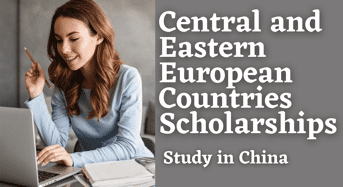 Central and Eastern European Countries Scholarships in China