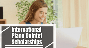 International Piano Quintet Scholarships at Kutztown University of Pennsylvania, USA