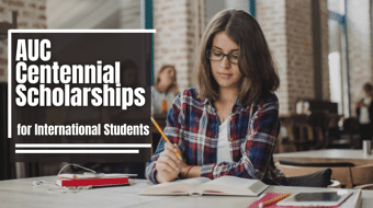 AUC Centennial Scholarships for International Students in Egypt
