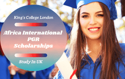 King’s College London Africa International PGR Scholarships in UK