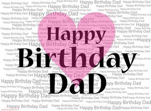 Happy Birthday Dad Greeting with Love 19
