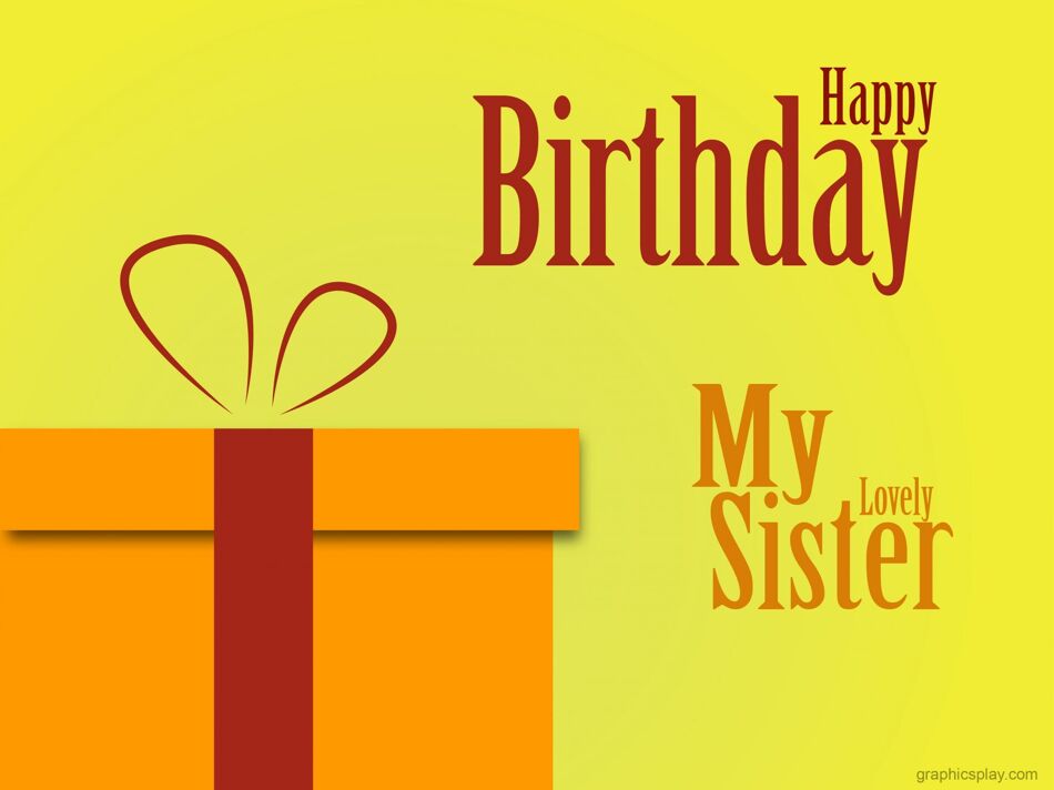 Happy Birthday My Sister Greeting 1
